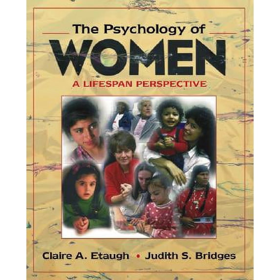 The Psychology of Women : A Lifespan Perspective (Paperback)