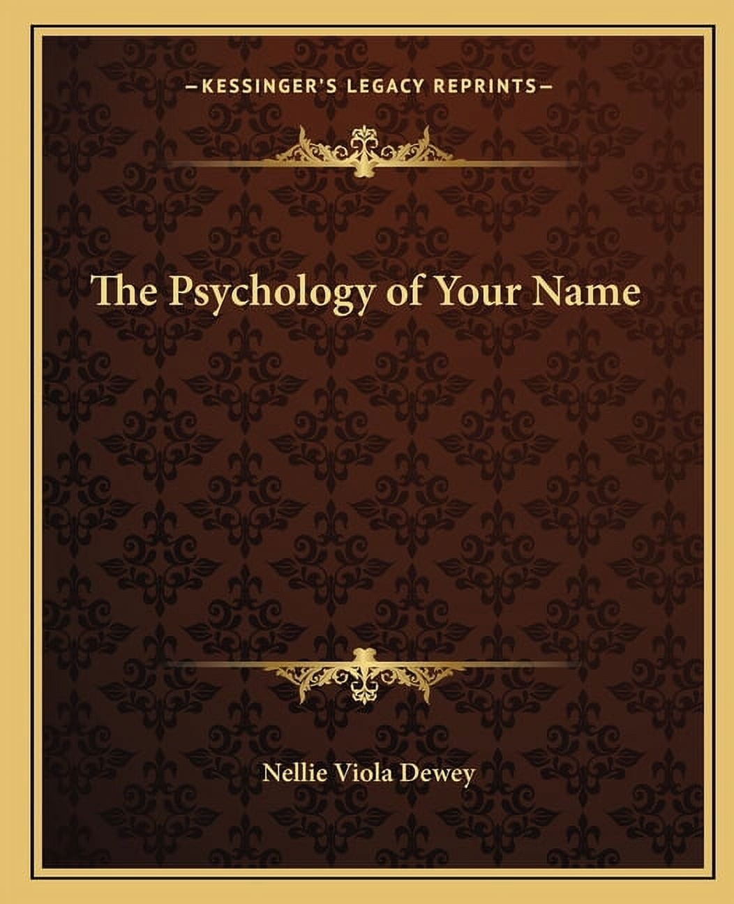 The Psychology of Your Name, (Paperback)
