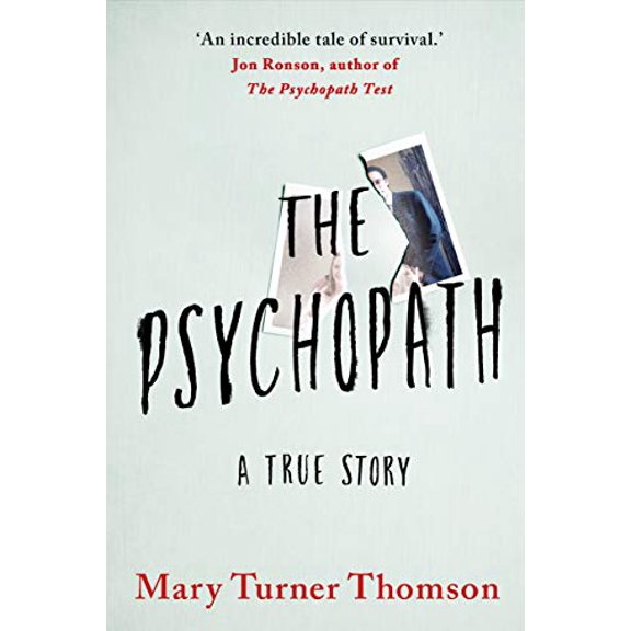 Pre-Owned The Psychopath: A True Story, 9781542028714, 154202871X, Hardcover, Unabridged edition