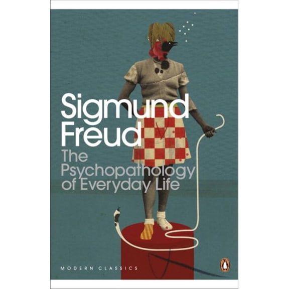 The Psychopathology of Everyday Life