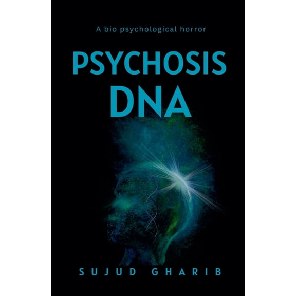 The Psychosis Psychosis DNA, Book 2, (Paperback)