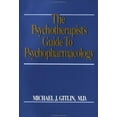 thumbnail image 1 of Pre-Owned The Psychotherapist's Guide to Psychopharmacology Paperback, 1 of 1