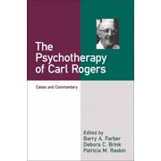 The Psychotherapy of Carl Rogers Cases and Commentary Paperback