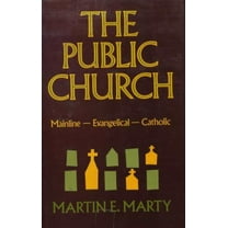 Pre-Owned The Public Church (Hardcover) 0824500199 9780824500191