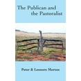 thumbnail image 1 of The Publican and the Pastoralist, (Hardcover), 1 of 1