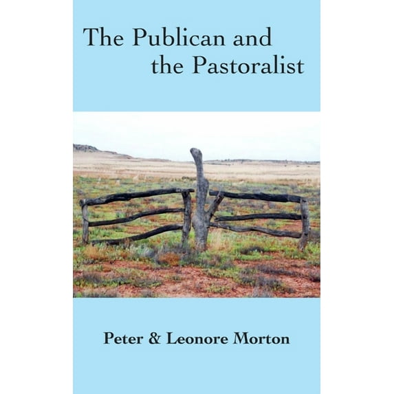 The Publican and the Pastoralist, (Hardcover)