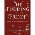 thumbnail image 1 of The Pudding Is in the Proof: Recipes for Surviving and Thriving, (Paperback), 1 of 1
