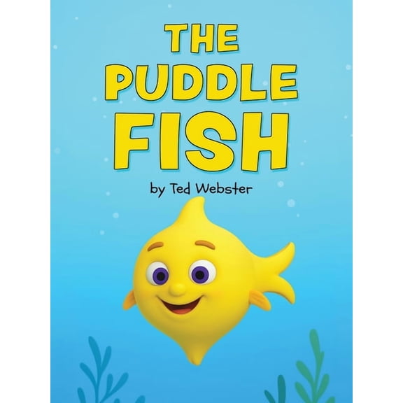 The Puddle Fish The Caterpillar Story, (Paperback)