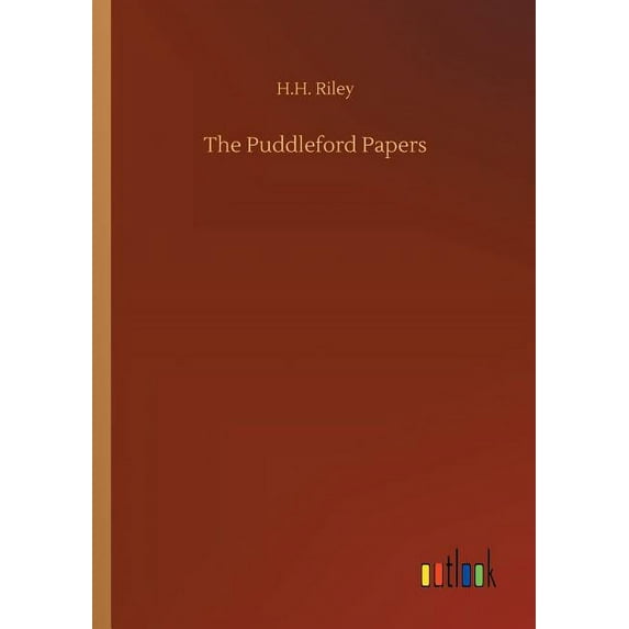 The Puddleford Papers, (Paperback)