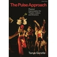 thumbnail image 1 of The Pulse Approach: Physical Improvisation for Theatre-Makers and Directors, (Paperback), 1 of 1