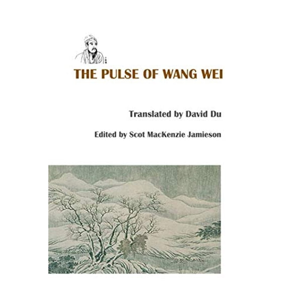 Pre-Owned The Pulse of Wang Wei Paperback