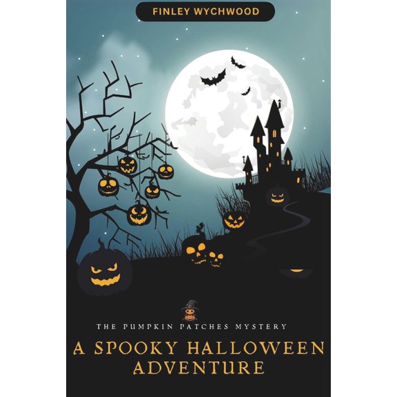 The Pumpkin Patch Mystery: A Spooky Halloween Adventure, (Paperback)