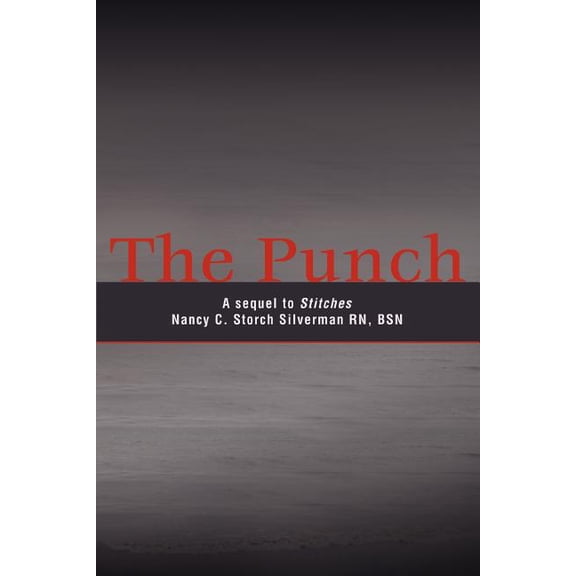 The Punch: A Sequel to Stitches, (Paperback)