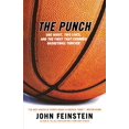 thumbnail image 1 of Pre-Owned The Punch: One Night, Two Lives, and the Fight That Changed Basketball Forever (Paperback) 0316735639 9780316735636, 1 of 1