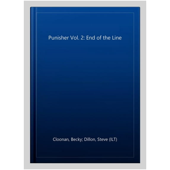 The Punisher Vol. 2: End of the Line