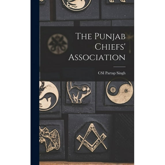 The Punjab Chiefs' Association (Hardcover)