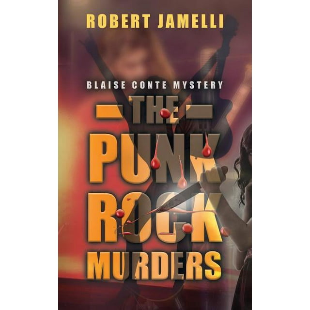 The Punk Rock Murders (Paperback)