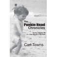 thumbnail image 1 of The Punkin Head Chronicles, (Paperback), 1 of 1