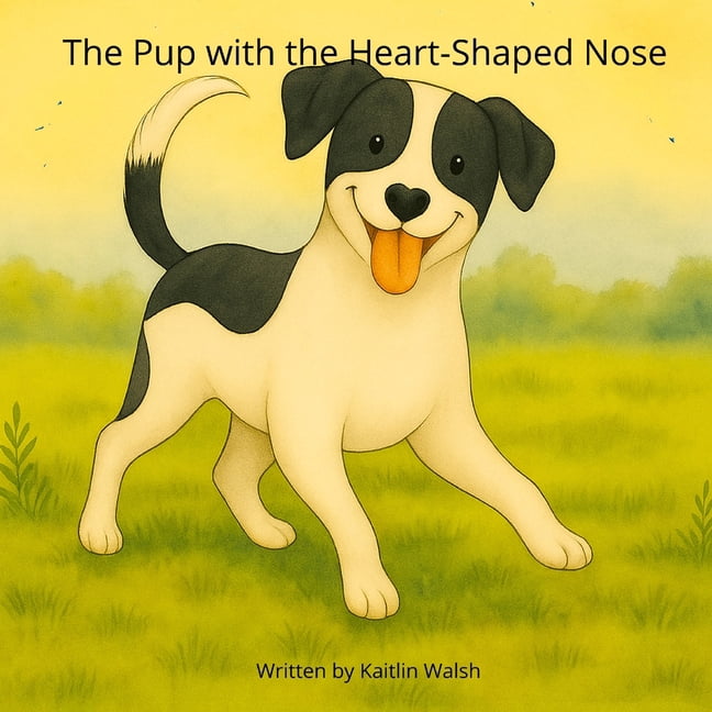 The Pup with the Heart-Shaped Nose, (Paperback)