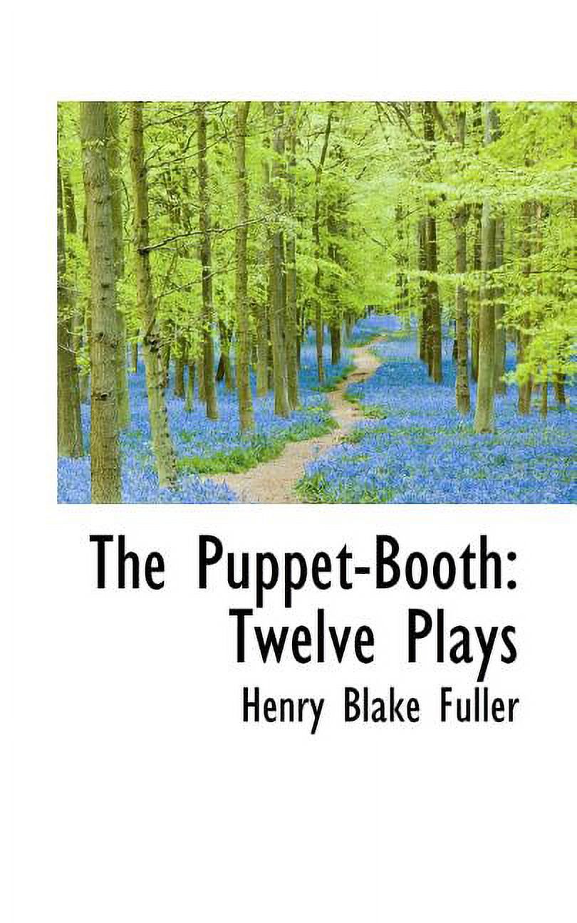 The Puppet-Booth : Twelve Plays (Paperback)