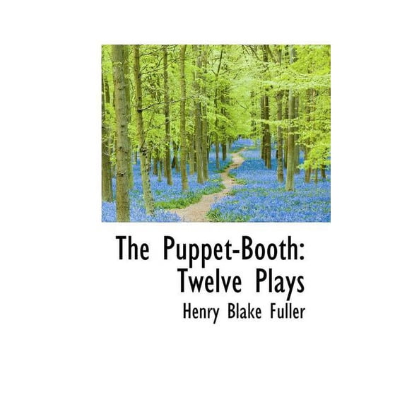 The Puppet-Booth : Twelve Plays (Paperback)