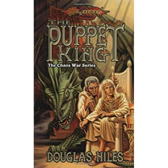 Pre-Owned The Puppet King (Dragonlance Chaos Wars, Vol. 3) (Unknown) 078691324X 9780786913244