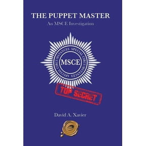The Puppet Master: An Msce Investigation, (Hardcover)