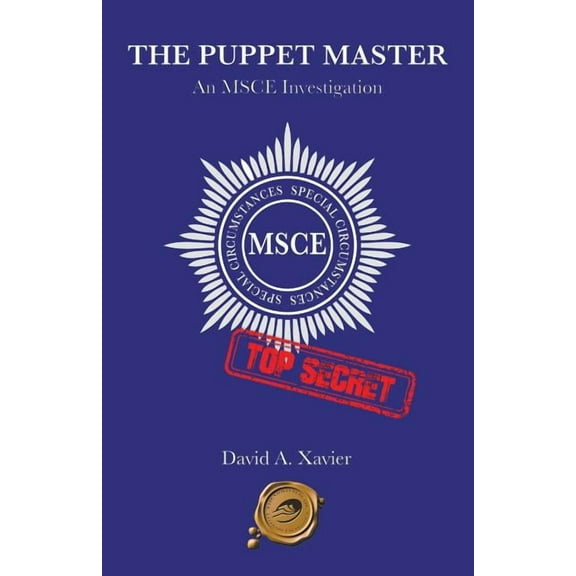 The Puppet Master: An Msce Investigation, (Paperback)