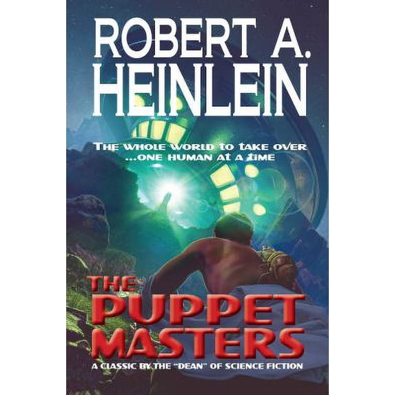 Pre-Owned The Puppet Masters (Paperback) 1647100461 9781647100469