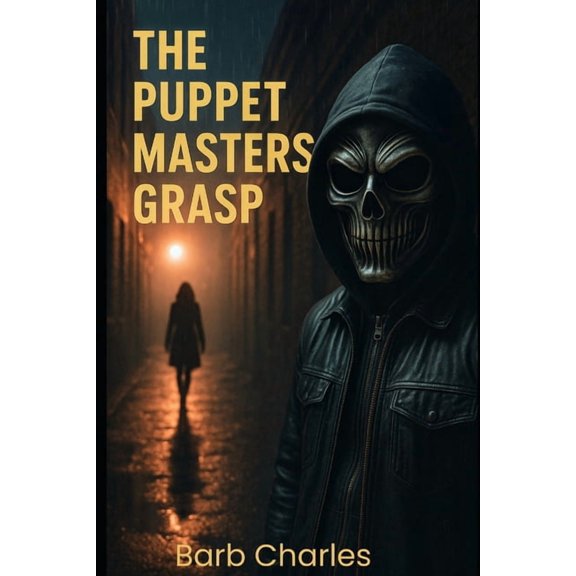 The Puppet Masters Grasp, (Paperback)