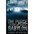 thumbnail image 1 of Pre-Owned The Purge of Babylon: A Novel of Survival: Volume 1 Paperback, 1 of 1