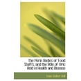 thumbnail image 1 of The Purin Bodies of Food Stuffs, and the Raale of Uric Acid in Health and Disease (Hardcover), 1 of 1