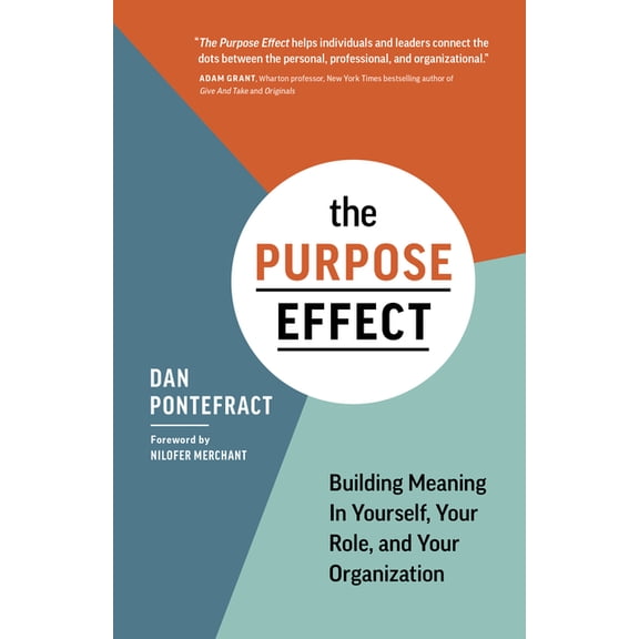 The Purpose Effect (Paperback)