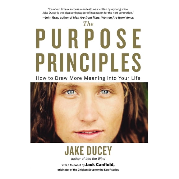 Pre-Owned The Purpose Principles: How to Draw More Meaning into Your Life (Paperback) 0399172645 9780399172649