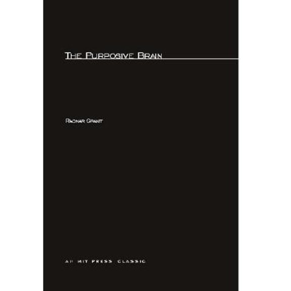 Pre-Owned The Purposive Brain (Paperback) 0262570548 9780262570541