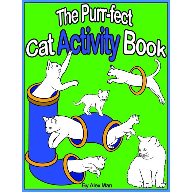 The Purr-fect Cat Activity Book: A Fun Activity Book for cats and