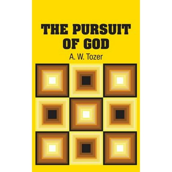 Pre-Owned The Pursuit of God, 9781613829912, 1613829914, Hardcover,