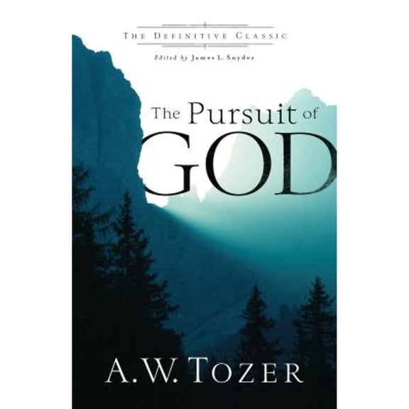 Pre-Owned The Pursuit of God (Paperback) 0764216244 9780764216244