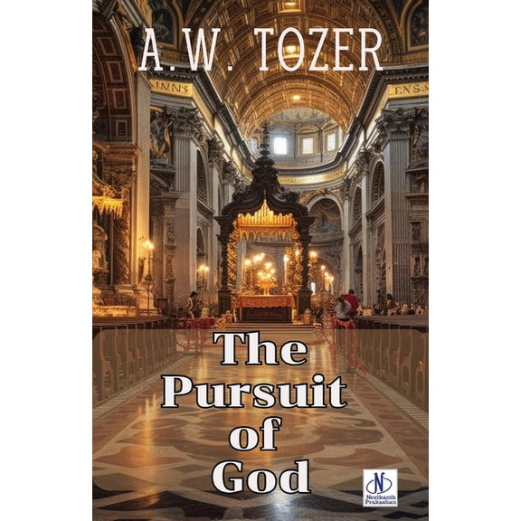 The Pursuit of God, (Paperback)