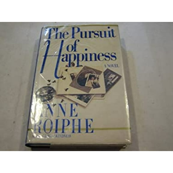 Pre-Owned The Pursuit of Happiness: A Novel (Hardcover) 0671667548 9780671667542