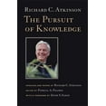 thumbnail image 1 of The Pursuit of Knowledge: Speeches and Papers of Richard C. Atkinson, (Paperback), 1 of 1