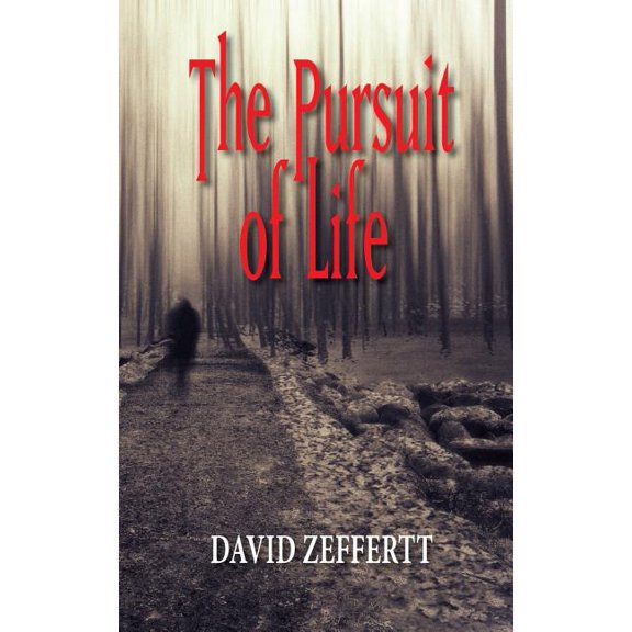 The Pursuit of Life
