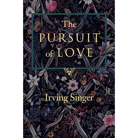 Pre-Owned The Pursuit of Love (Paperback) 0801852404 9780801852404
