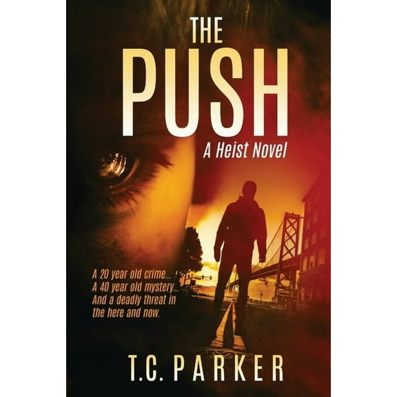 The Push: El Gardener Book 2, (Paperback)