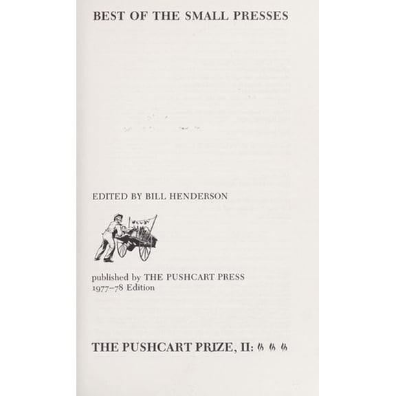 Pre-Owned Pushcart Prize: Best of the Small Presses. 2d Ed, 1977/78. Ed by Bill Henderson (Hardcover) 0916366022 9780916366025