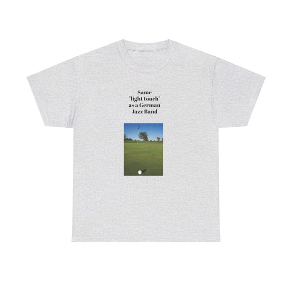 The Putter !!! T-shirt