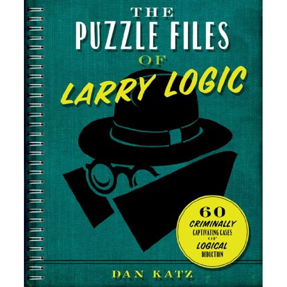 Pre-Owned The Puzzle Files of Larry Logic (Paperback) 1454909404 9781454909408