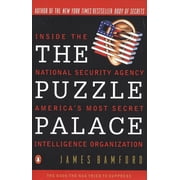 The Puzzle Palace Inside Americas Most Secret Intelligence Organization, Paperback
