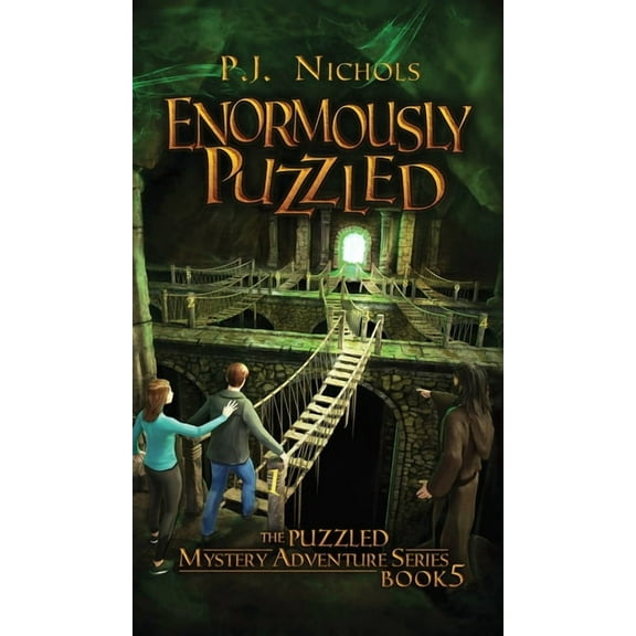 The Puzzled Mystery Adventure Enormously Puzzled (The Puzzled Mystery Adventure Series: Book 5), Book 5, (Hardcover)