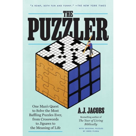 Pre-Owned The Puzzler: One Man's Quest to Solve the Most Baffling Puzzles Ever, from Crosswords to Jigsaws to the Meaning of Life (Paperback) 059313673X 9780593136737